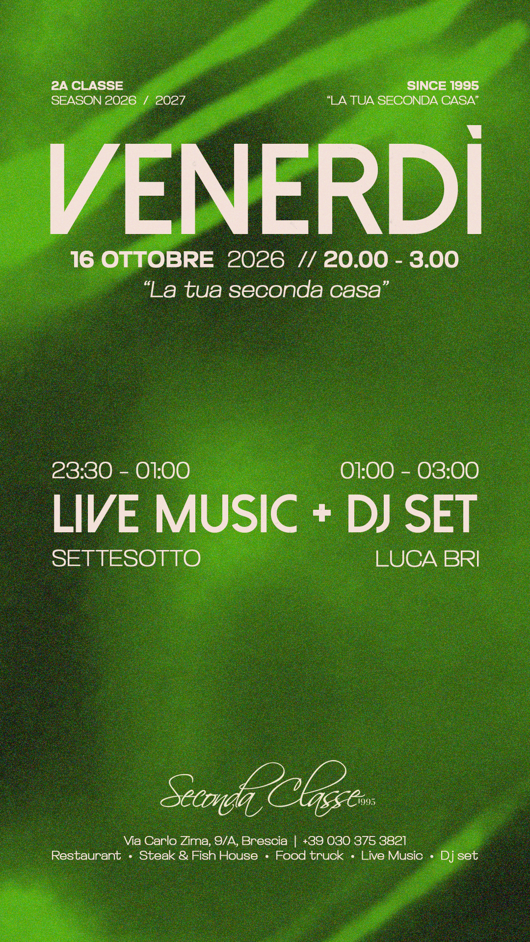 LIVE MUSIC: 7s8 SETTESOTTO | DJ SET: LUCA BRI